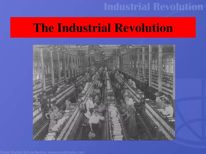 the industrial revolution