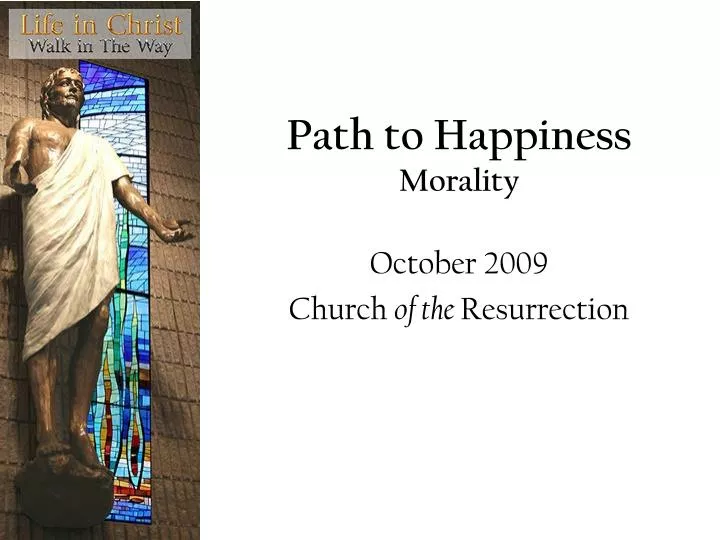 path to happiness morality
