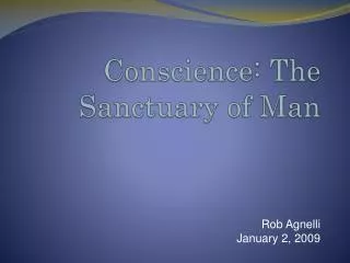 Conscience: The Sanctuary of Man