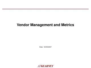 Vendor Management and Metrics