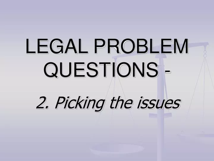 legal problem questions