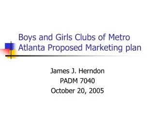 Boys and Girls Clubs of Metro Atlanta Proposed Marketing plan