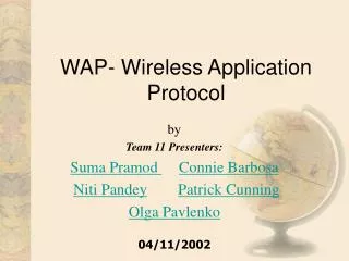 WAP- Wireless Application Protocol