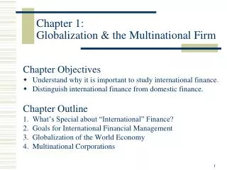 Chapter 1: Globalization &amp; the Multinational Firm