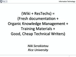 Layout of the talk: Why wiki? What’s with a wiki? Whose wiki? W