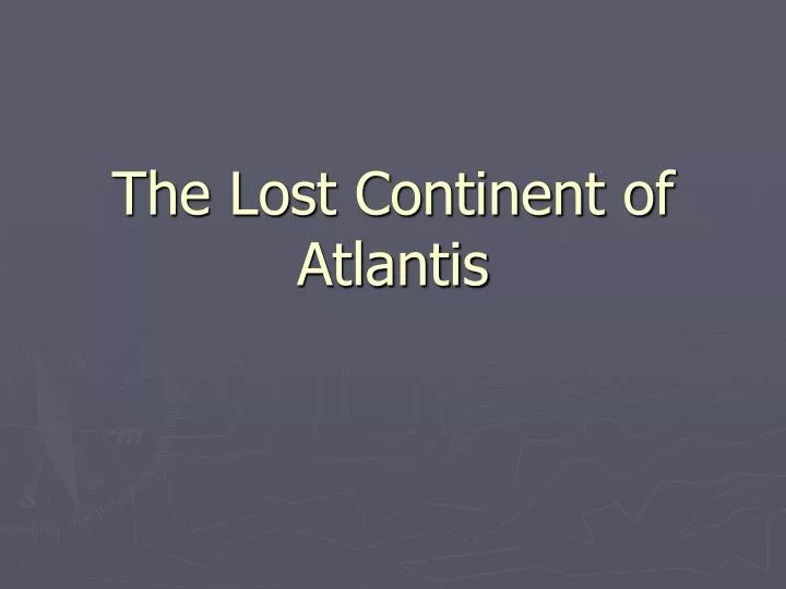 the lost continent of atlantis