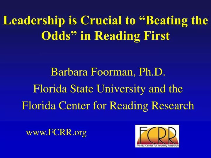 leadership is crucial to beating the odds in reading first