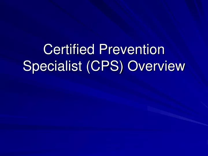 certified prevention specialist cps overview
