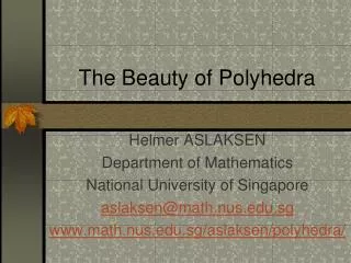 The Beauty of Polyhedra