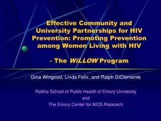 Effective Community and University Partnerships for HIV Prevention: Promoting Prevention among Women Living with HIV - T
