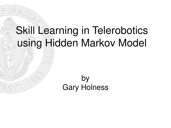 skill learning in telerobotics using hidden markov model