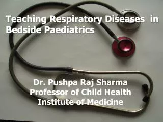 Teaching Respiratory Diseases in Bedside Paediatrics