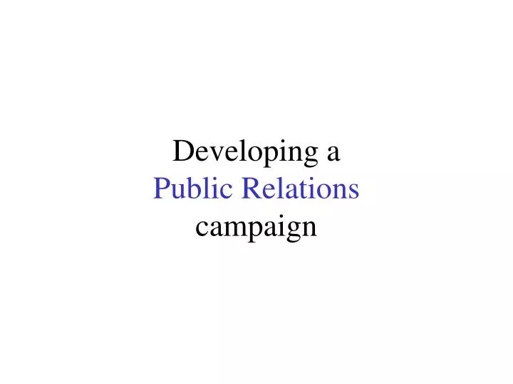 developing a public relations campaign