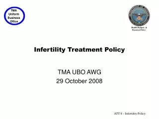 Infertility Treatment Policy