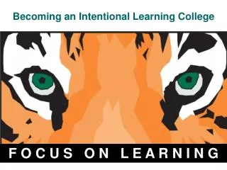 Becoming an Intentional Learning College