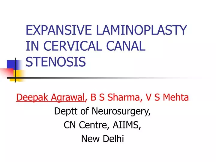 expansive laminoplasty in cervical canal stenosis
