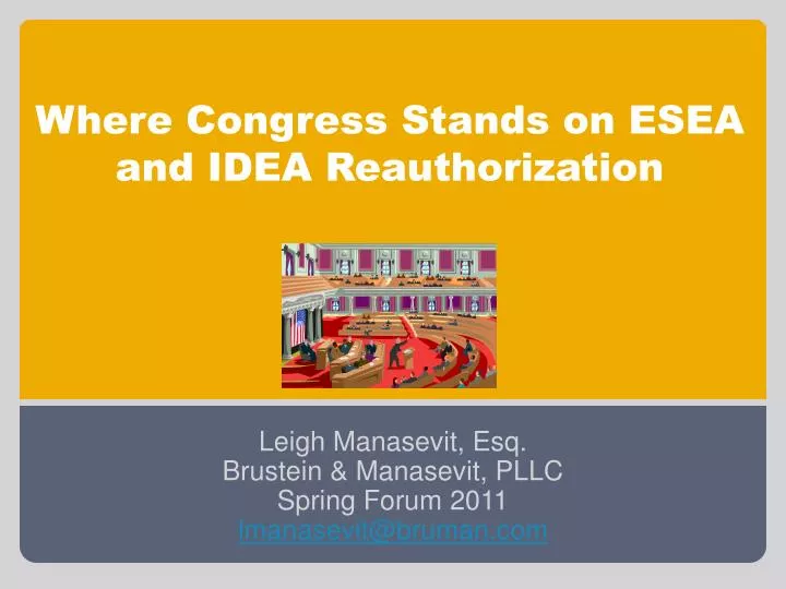 where congress stands on esea and idea reauthorization