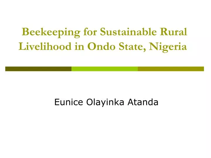 beekeeping for sustainable rural livelihood in ondo state nigeria
