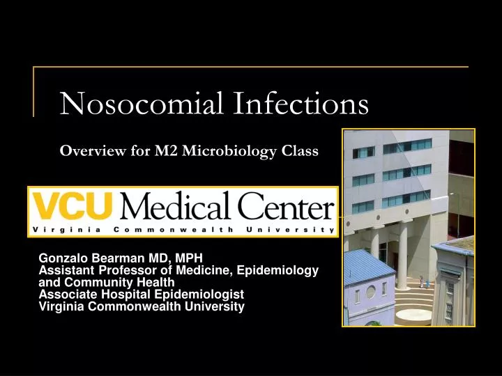 nosocomial infections overview for m2 microbiology class