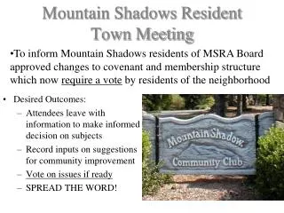 Mountain Shadows Resident Town Meeting
