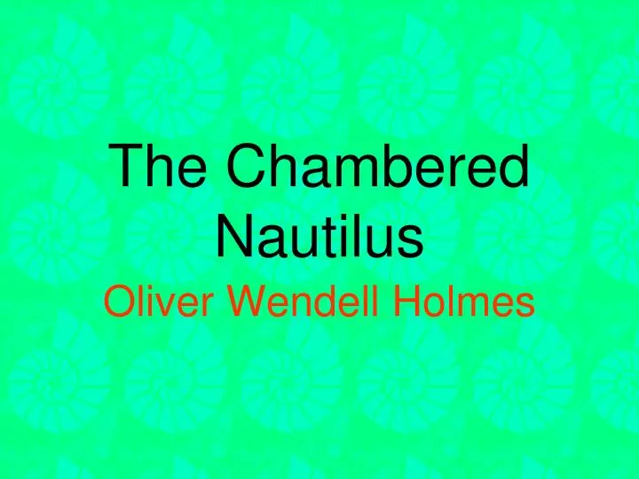 the chambered nautilus