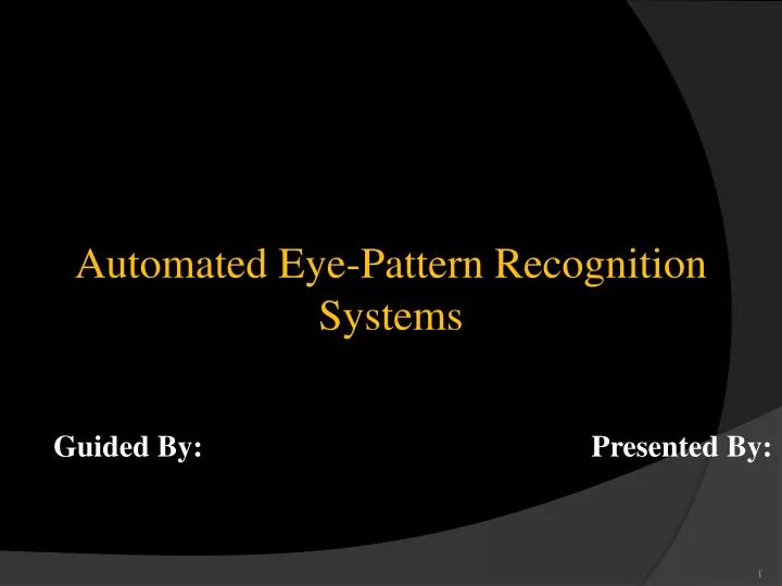 automated eye pattern recognition systems