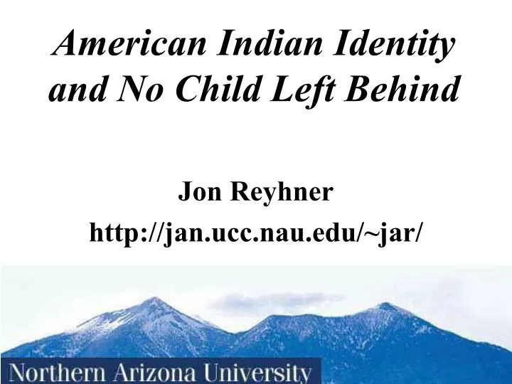 american indian identity and no child left behind