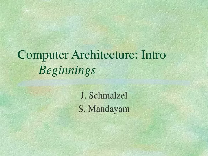 computer architecture intro beginnings