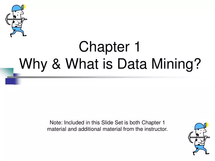 chapter 1 why what is data mining