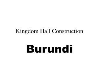 Kingdom Hall Construction