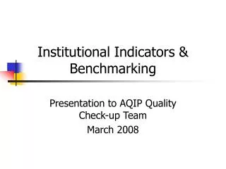 Institutional Indicators &amp; Benchmarking