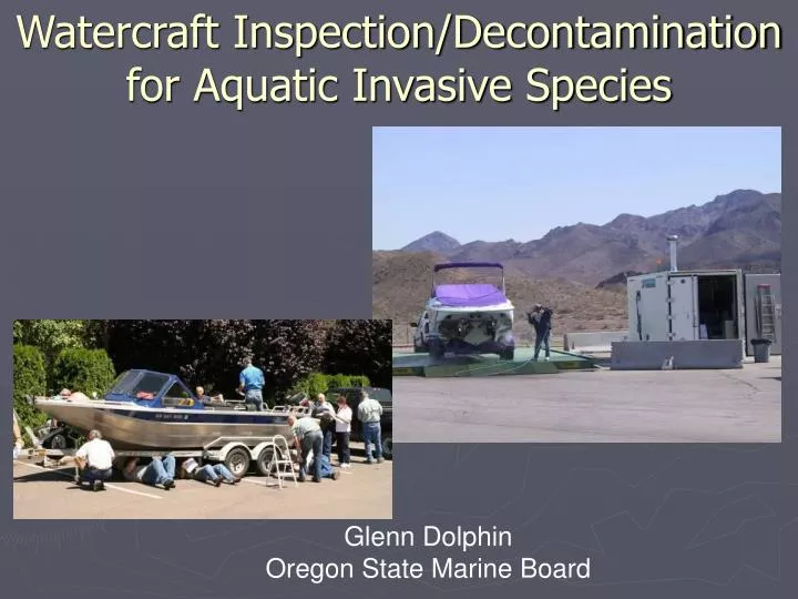 watercraft inspection decontamination for aquatic invasive species
