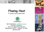 Flowing Heat - slide 1