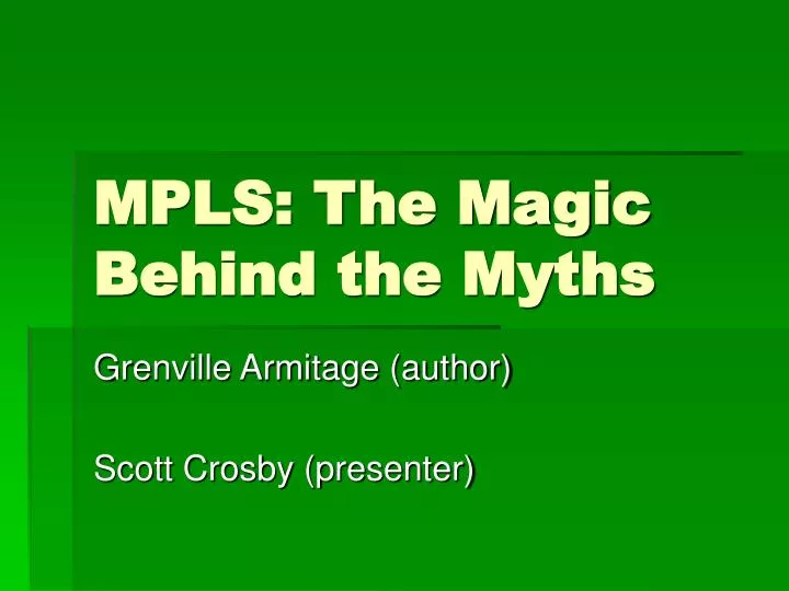 mpls the magic behind the myths