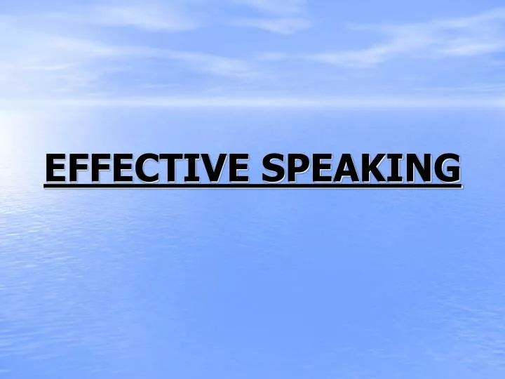 effective speaking