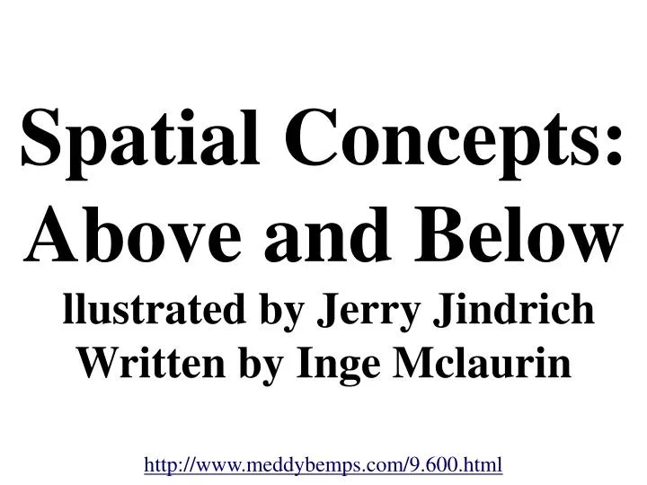 spatial concepts above and below llustrated by jerry jindrich written by inge mclaurin