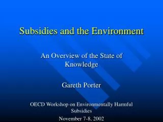 Subsidies and the Environment
