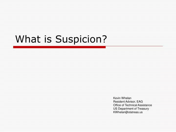 what is suspicion