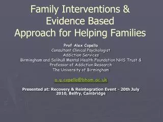 Family Interventions &amp; Evidence Based Approach for Helping Families