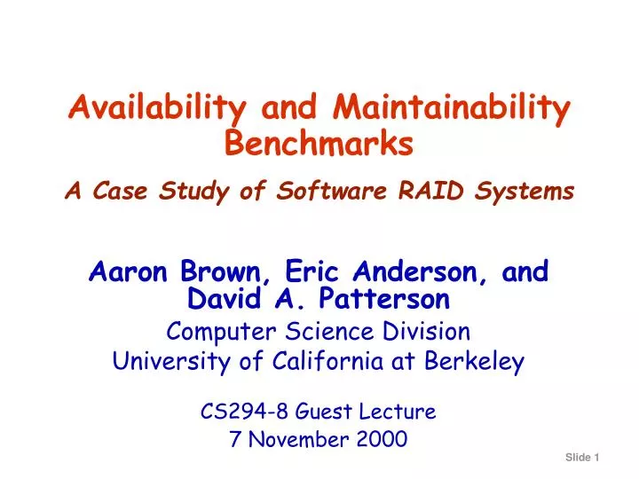 availability and maintainability benchmarks a case study of software raid systems