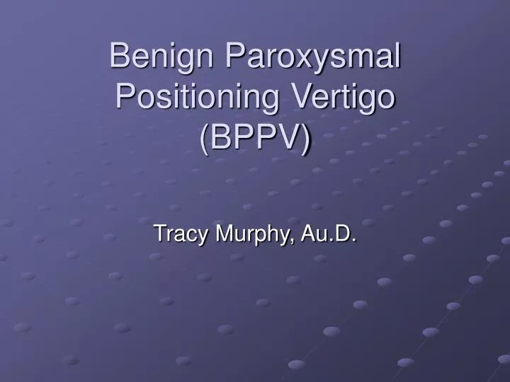 benign paroxysmal positioning vertigo bppv