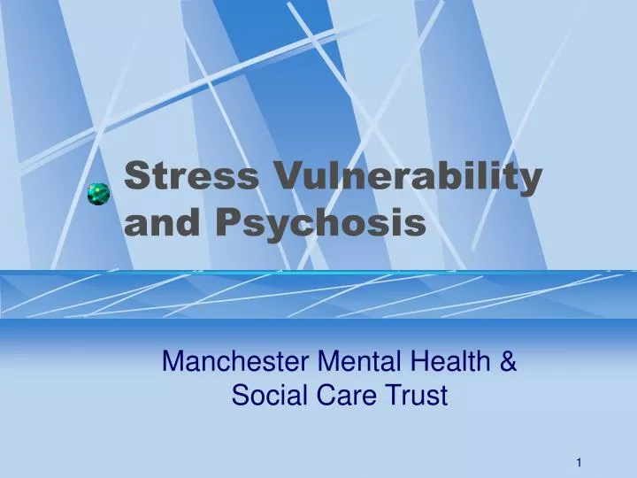 stress vulnerability and psychosis