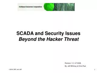 SCADA and Security Issues Beyond the Hacker Threat