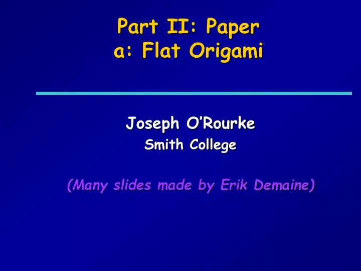 part ii paper a flat origami