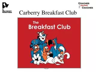 Carberry Breakfast Club