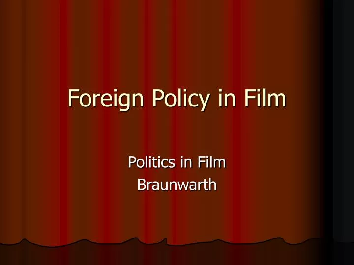 foreign policy in film