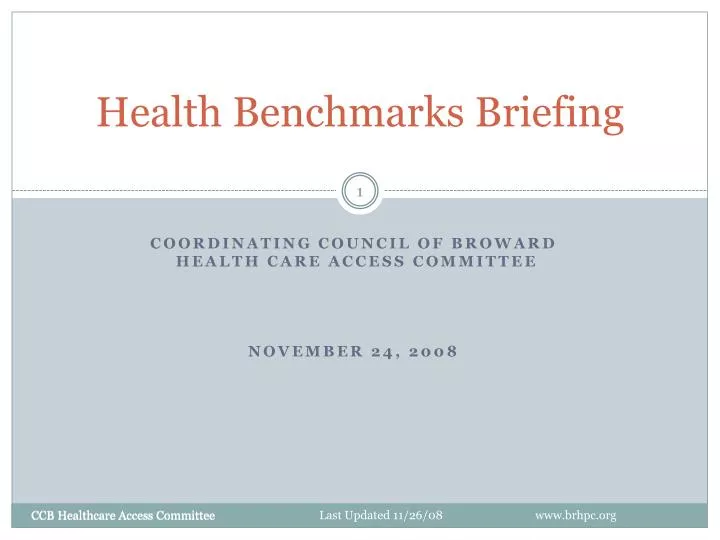 health benchmarks briefing