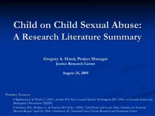 Child on Child Sexual Abuse: A Research Literature Summary