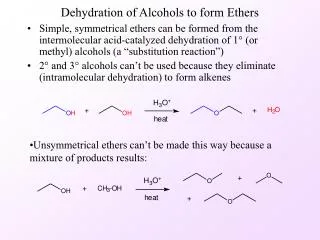 dehydration of alcohols to form ethers