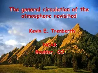 The general circulation of the atmosphere revisited